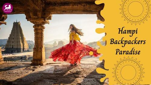 Hampi – Backpackers Paradise 3 Days