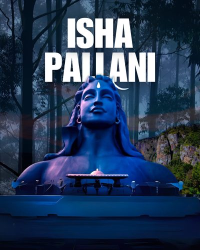 Isha+ Pallani ( Shiva Rathri Spl.)